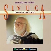 Sivuca - Selecao De Ouro