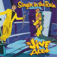 THE JIVE ACES - Singin' in the Rain