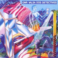 GNR - Valsa Dos Detectives