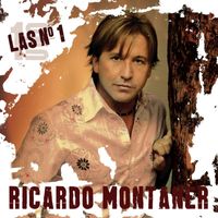 Ricardo Montaner - Las #1 De Ricardo Montaner