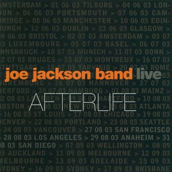 Joe Jackson - Afterlife [live]