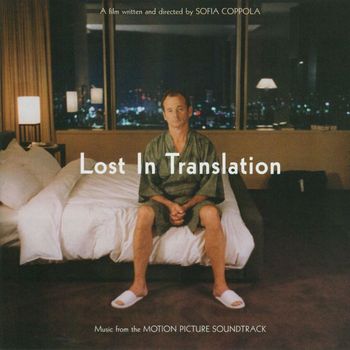 Various Artists - Lost In Translation - Original Soundtrack