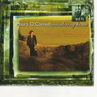 Maura O'connell - Wandering Home