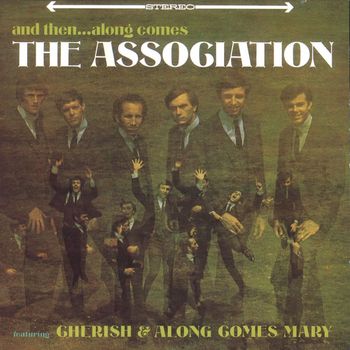 The Association - And Then...Along Comes