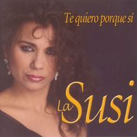Susi - Te quiero porque si (Dienc)