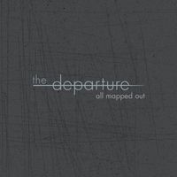 The Departure - All Mapped Out