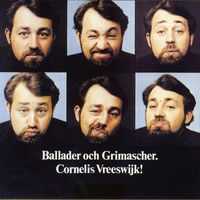 Cornelis Vreeswijk - Ballader och grimascher