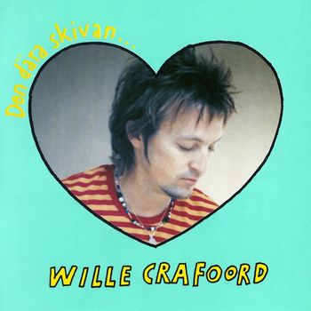 wille Crafoord - Den dära skivan