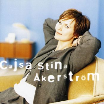 Cajsa Stina Åkerström - Klädd för att gå