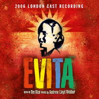 Andrew Lloyd Webber, Original Evita Cast - Evita