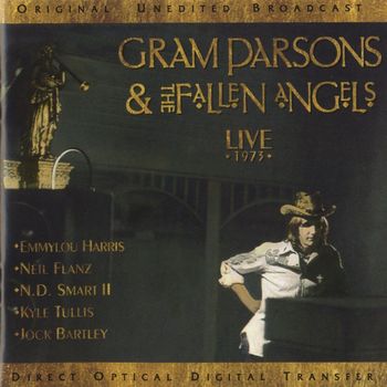 Gram Parsons - Gram Parsons & The Fallen Angels: Live 1973