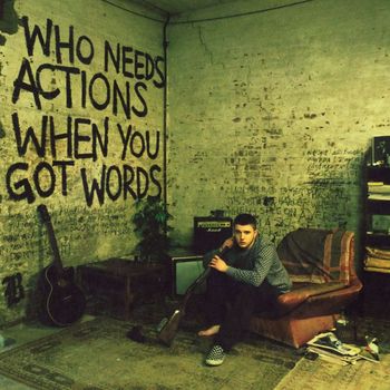 Plan B - Who Needs Actions When You Got Words (Explicit)