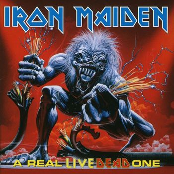 Iron Maiden - A Real Live Dead One (Live; 1998 Remaster [Explicit])