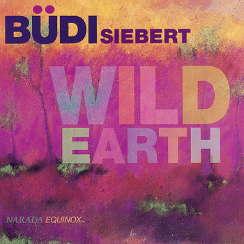 Budi Siebert - Wild Earth
