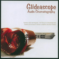 Glideascope - Audio Cinematography