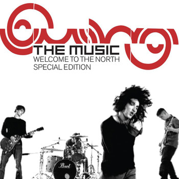 The Music - Welcome To The North