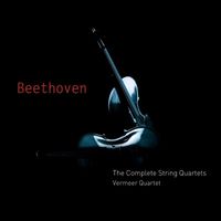 Vermeer Quartet - Beethoven : String Quartets Nos 1 - 16 [Complete]