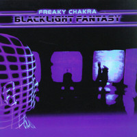 Freaky Chakra - Blacklight Fantasy