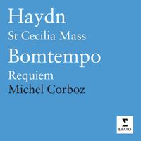 Michel Corboz/Orchestra of the Gulbenkian Foundation, Lisbon/Chorus of the Gulbenkian Foundation, Lisbon - Haydn: Missa Sanctae Caeciliae/Bomtempo: Requiem