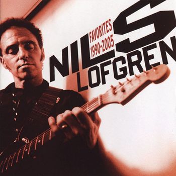 Nils Lofgren - Favorites 1990-2005