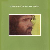Lonnie Mack - The Hills Of Indiana