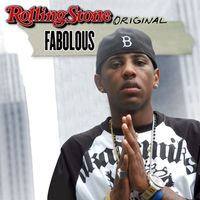 Fabolous - Rolling Stone Original (Explicit)