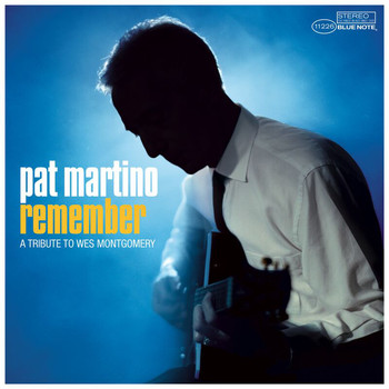 Pat Martino - Remember -Tribute To Wes Montgomery