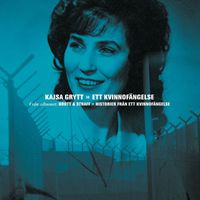 Kajsa Grytt - Ett Kvinnofängelse