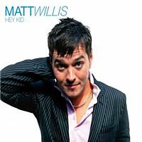 Matt Willis - Hey Kid (Acoustic (eRelease))