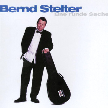 Bernd Stelter - Eine Runde Sache