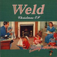 Weld - Christmas Ep - Family Values