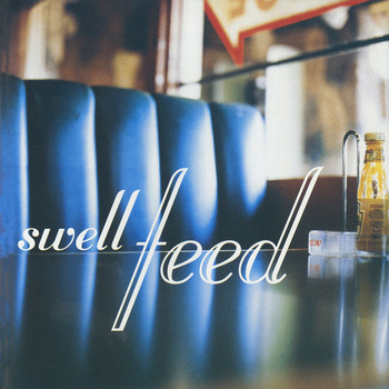 Swell - Feed