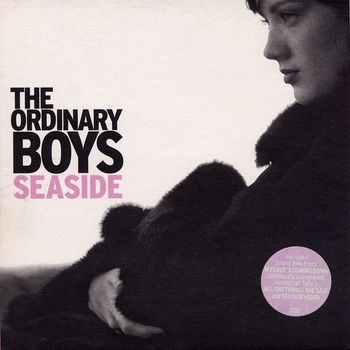 The Ordinary Boys - Seaside