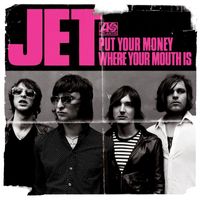 JET - Put Your Money Where Your Mouth Is