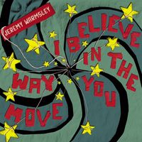 Jeremy Warmsley - I Believe In The Way You Move