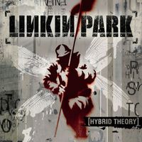 Linkin Park - Hybrid Theory (Bonus Edition)