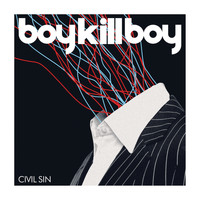 Boy Kill Boy - Civil Sin (Live at Reading)