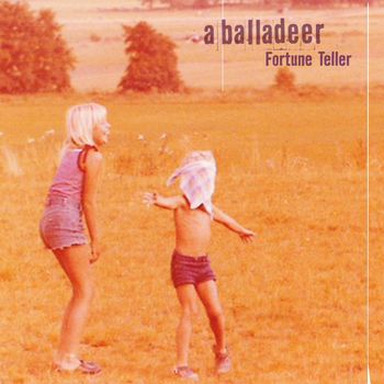 a balladeer - Fortune Teller