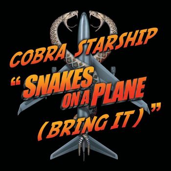Cobra Starship - Snakes On A Plane [Bring It]
