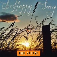 The Aliens - The Happy Song