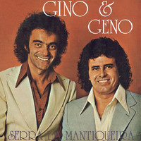 Gino & Geno - Serra Da Mantiqueira