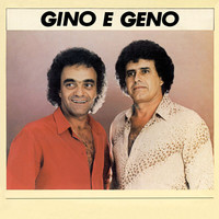 Gino & Geno - Gino E Geno