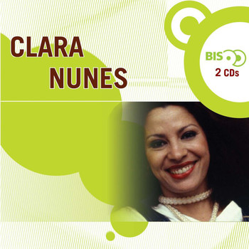 Clara Nunes - Nova Bis - Clara Nunes