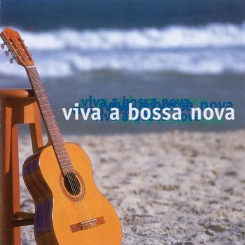 Various Artists - Viva A Bossa Nova