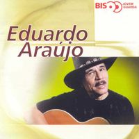 Eduardo Araujo - Bis - Jovem Guarda