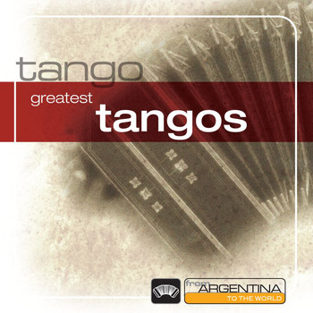 Various Artists - Tangos From Argentina To The World