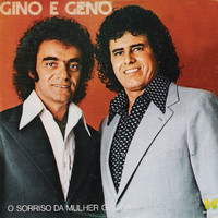 Gino & Geno - O Sorriso Da Mulher Goiana
