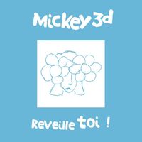 Mickey 3D - Réveille Toi