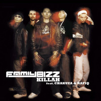 Family Bizz - Killah