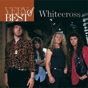 Whitecross - Very Best Of Whitecross